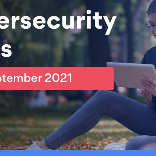 Cybersecurity news September 2021: Epik hack, UN data breach, and other news | NordVPN
