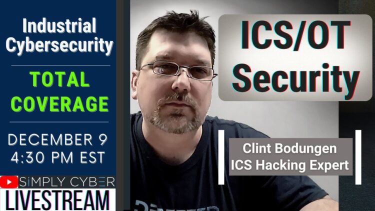 🔴 Everything ICS / OT Cybersecurity with Clint Bodungen