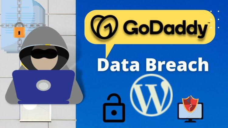 GoDaddy Security Breach WordPress Users Data | Godaddy Data Breach 2021 | SSL Private Keys Exposed