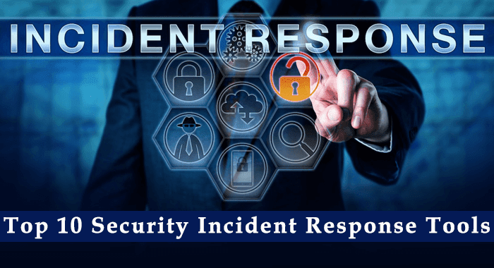 2023: Top 15 Best Security Incident Response Tools