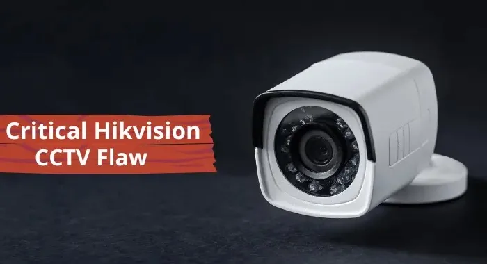 Critical Flaw in Hikvision Video Storage Let Attacker Gain Admin Rights