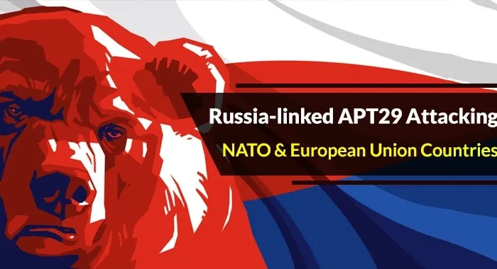 Russia APT29 Attacking NATO and European Union